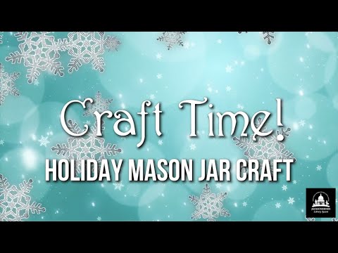 Glitter Mason Jar Craft Virtual Program by Medgar Evers Library - December 9, 2020