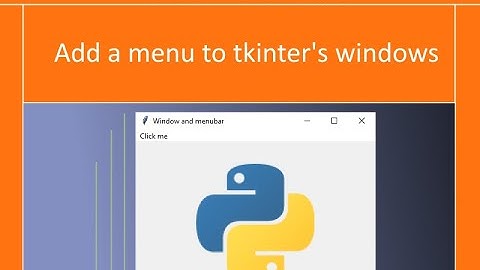Adding a menu to tkinter