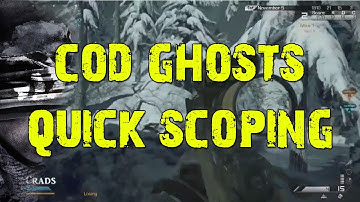 Call of duty Ghosts: QUICK SCOPING GAMEPLAY (COD GHOSTS)