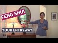 Feng Shui for your Entry Way Video Feng Shui for your Entry Way Video