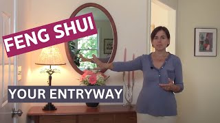 Feng Shui for your Entry Way Video