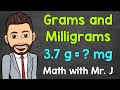 Grammes et milligrammes  conversion de g en mg et conversion de mg en g  maths avec m j