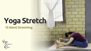 Yoga Stretch - 15 Menit Stretching - Yoga Untuk Pemula