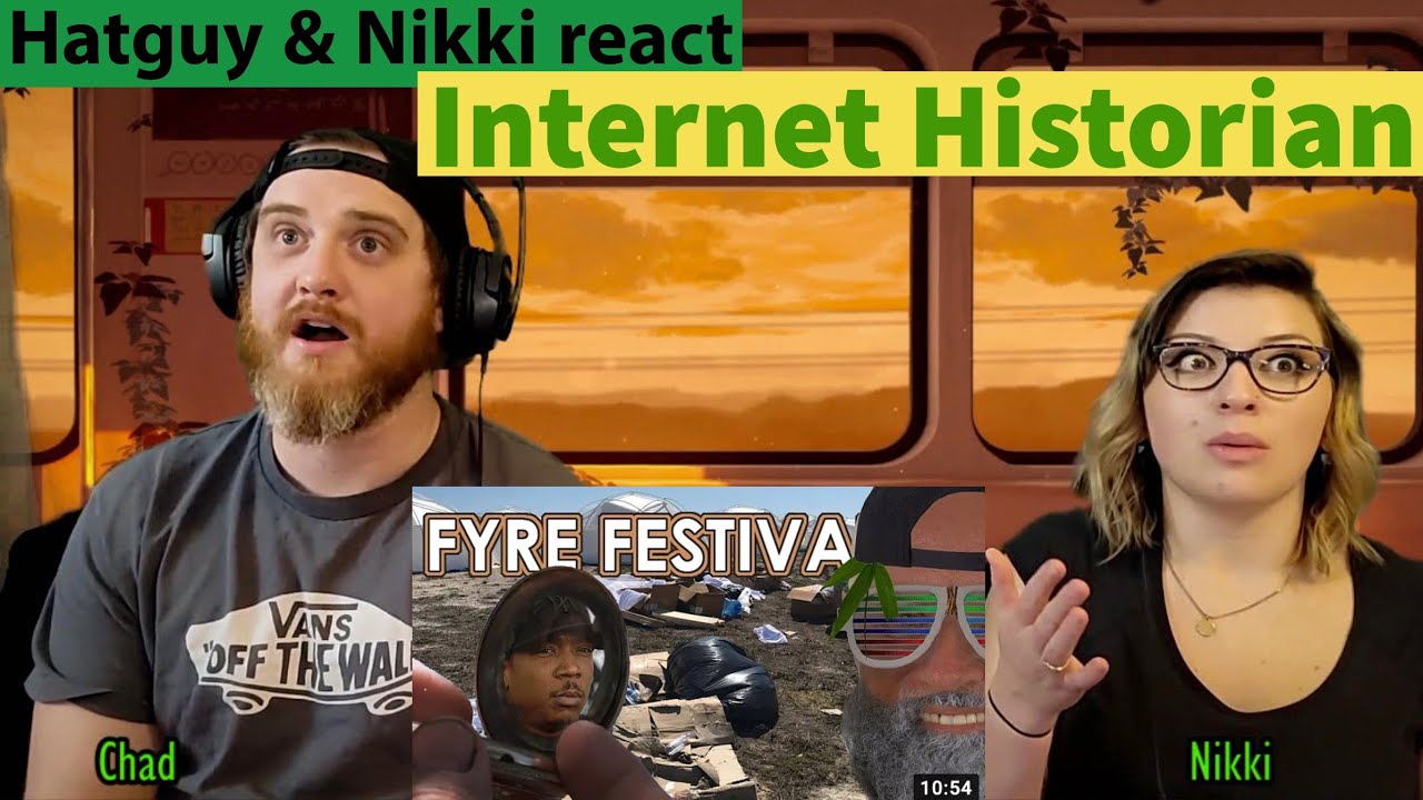 Провал фестиваля Fyre / Реакция парня в шляпе и Никки на статью Internet Historian