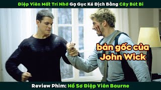 [Review Phim] Điệp Viên mất trí nhớ 1 mình quẩy tung cả trụ sở CIA