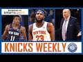 Knicks Weekly | Training Camp News and Rumors | NBA Updates