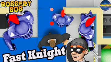 Robbery Bob 1 Using Fast Knight Armor Suit - Part 4