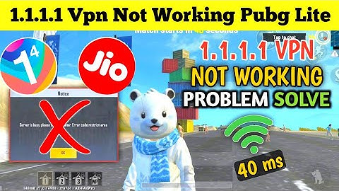 🤩1.1.1.1 Vpn Not Working Problem Solve [Jio User]| Pubg Lite 1111 Vpn Not Working |Best Vpn PubgLite