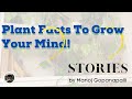 Plant Facts To Grow Your Mind