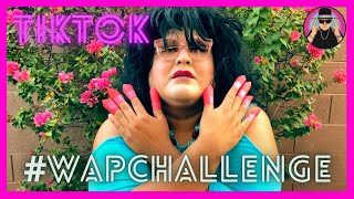 Auntie Berta | #TikTok #WAPchallenge | NOT INTENDED FOR KIDS