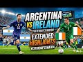 Argentina vs Ireland 2026 | Extended Highlights & All Goals!
