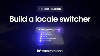 Build a locale switcher for a localized site in Webflow