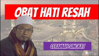 Obat Hati Resah ; Bayan Ceramah Singkat Ust Uzairon Thoifur Abdulloh Temboro