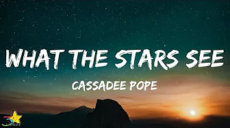 Cassadee Pope - What The Stars See (Lyrics) Cassadee Pope - What The Stars See (Lyrics)