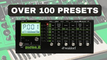 Waldorf Pulse 2 – Over 100 Presets | 50 Minutes Synth Exploration [Sound Demo]