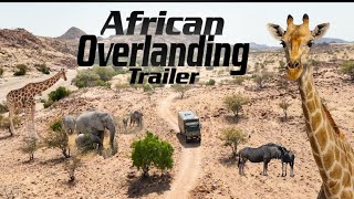 Ultimate Overlanding Adventure ► | South Africa &amp; Namibia 4x4 Expedition Trailer