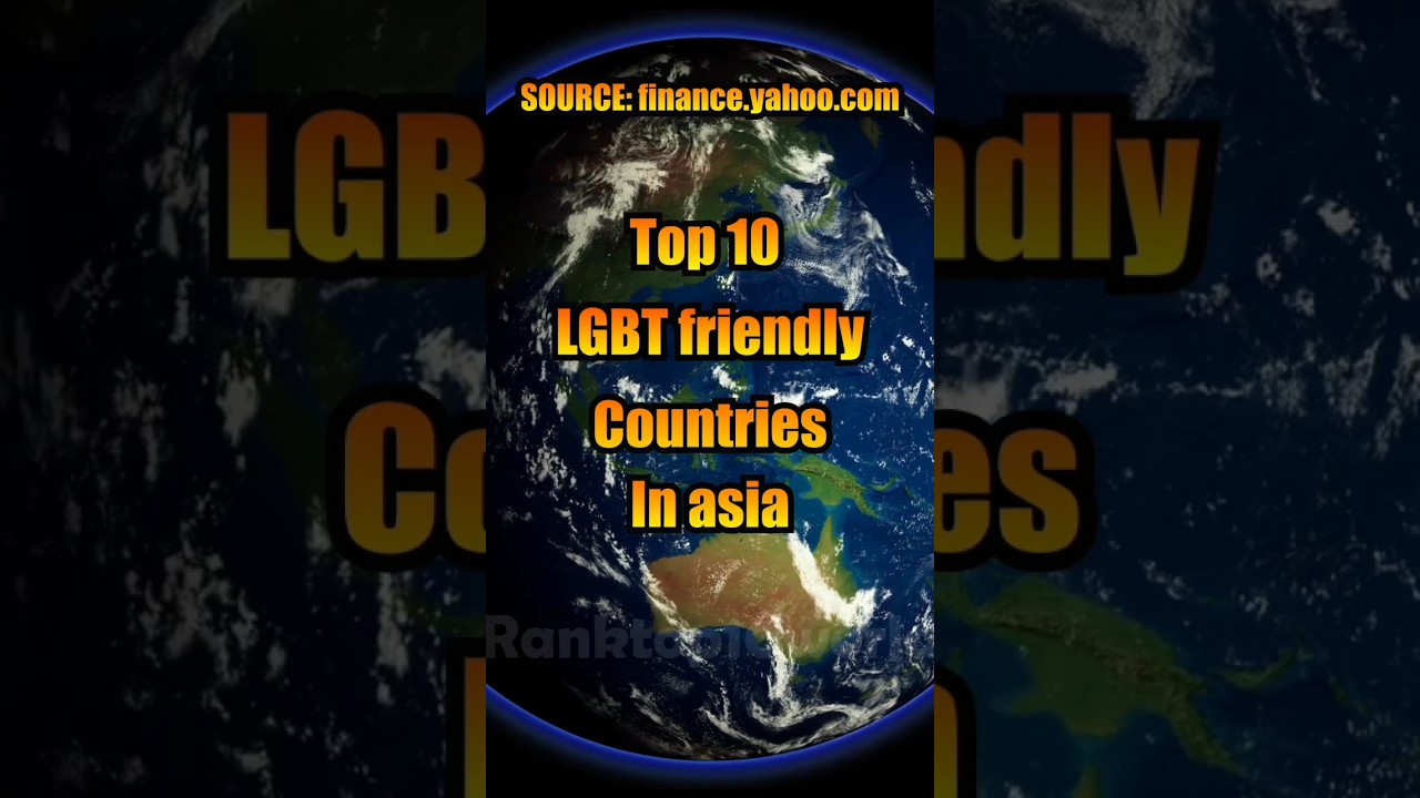 Top 10 LGBT friendly countries in asia 🏳️‍🌈 