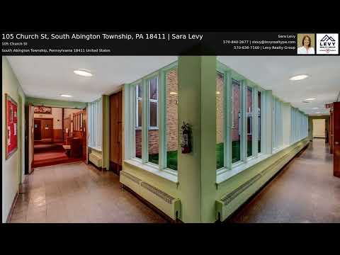 105 Church St, South Abington Township, PA home video tour
