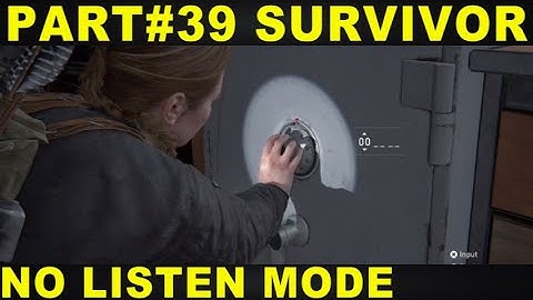 The Last of Us 2 Survivor Difficulty The Shortcut Safe Code NO LISTEN MODE TLOU2 Walkthrough Part 39