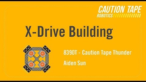 VEX IQ X-Drive Building Tutorial by team 8390T