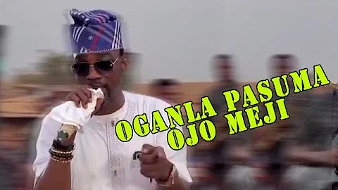 Ojo Meji Live Show 2022| Oganla Alabi Pasuma