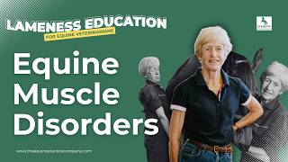 Equine Muscle Disorders: Spotting Atypical Rhabdomyolysis in Performance Horses