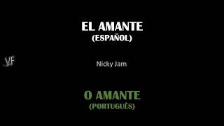 El Amante - Nicky Jam - Letra/Tradução