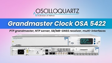 OSA 5422: PTP Grandmaster Clock, NTP server, SB/MB-GNSS receiver | INVAS Technologies | PTP Clock