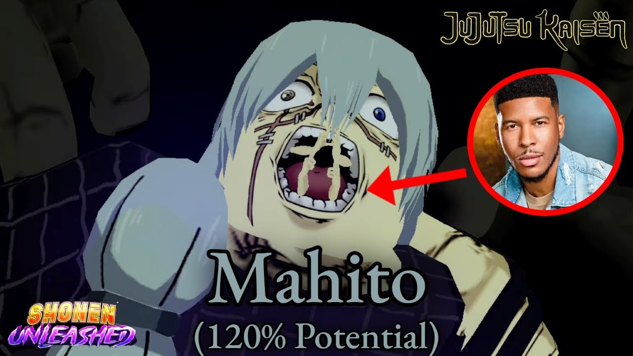 Mahito Combo Guide (120% Potential) - Shonen Unleashed