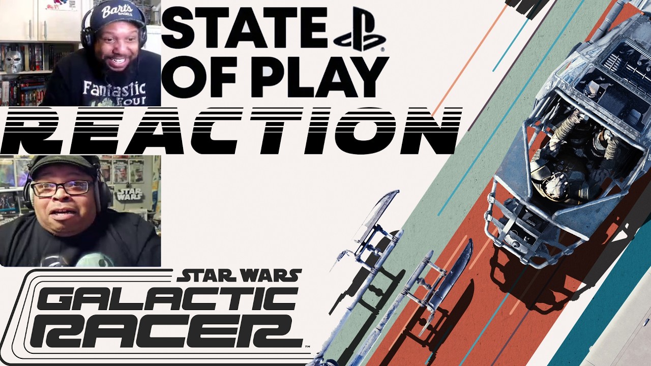 Star Wars: Galactic Racer - Sony State of Play Trailer REACTION | BX Gaming