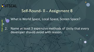 Unity || Pranay Anumandla || Outscal || Self Round 2 - Assignment 8 || Interview Preparation