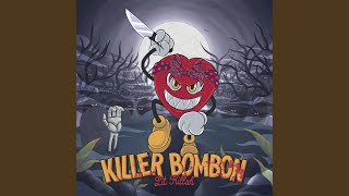 Killer Bombón