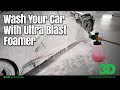How to wash your car with foam - 3D Ultra Blast Foamer for your pressure washer