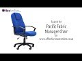 Pacific Fabric Manager Chair Features and User Guide Pacific Fabric Manager Chair Features and User Guide