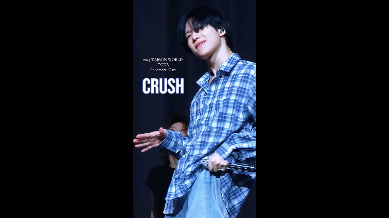 4K 240831 TAEMIN Crush Sound Check Ephemeral 4k-240831-taemin-crush-sound-check-ephemeral
