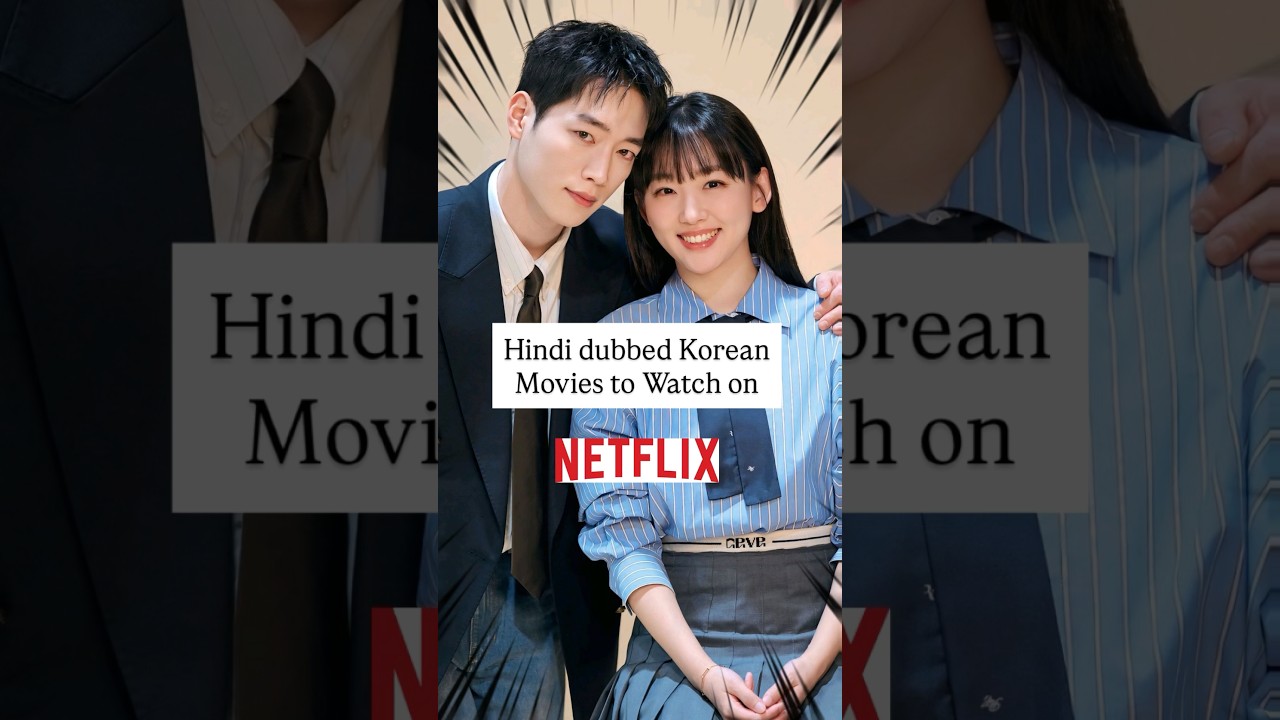 Hindi dubbed Korean movies on Netflix #hindidubbedmovie #kdrama #amnewbutnottheleast #netflix