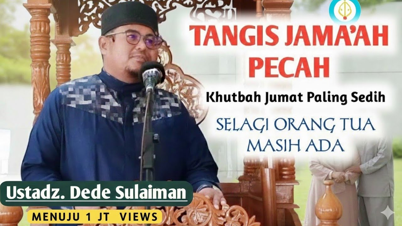 Khutbah Jumat Paling Sedih : Selagi Orang tua masih ada