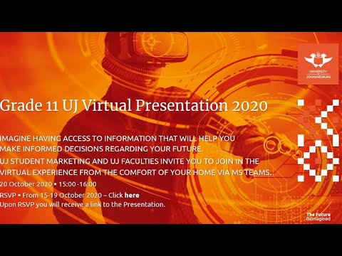 Grade 11 UJ Virtual Presentation 2020