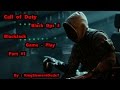 Call of Duty Black Ops 3- Live Streaming Gameplay With BlackJack Part#1