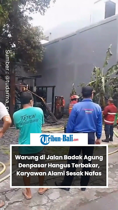 Warung di Jalan Badak Agung Denpasar Hangus Terbakar, Karyawan Alami Sesak Nafas