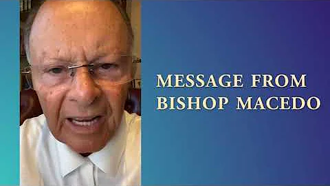 Bishop Macedo Messages: War against evil thoughts