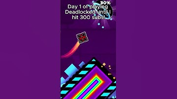 Day 1 Of Playing Deadlocked Until I Hit 300 Subscribers!  #geometrydash #subscribe  #subgoal #shorts