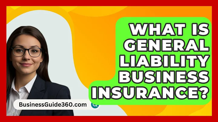 What Is General Liability Business Insurance? - BusinessGuide360.com
