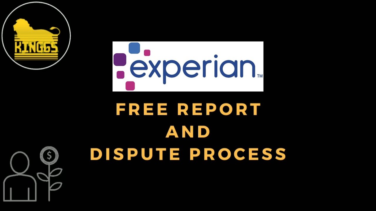 How to get free Experian credit score report and How to raise a dispute