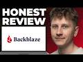 Backblaze for Unlimited Backup Honest Review - Watch Before Using