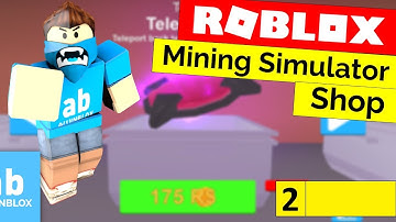 Roblox Mining Simulator Shop Tutorial - [Part 2] [Read Description To Fix]