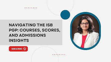 ISB PGP - Courses offered by ISB, GMAT , GRE scores, Does ISB accept CAT scores? Can freshers apply?