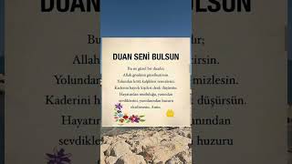 Dua Seni Bulsun Kalpten Gelen Duaların Kabulüne Dair İbretlik Mesaj