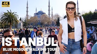 Istanbul 2022 Sultanahmet Camii (Blue Mosque) Walking Tour 15 April|4K