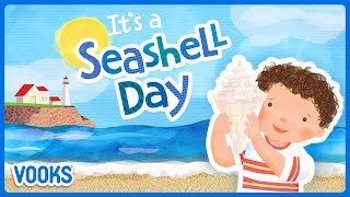 Read Aloud Kids Book: It's A Seashell Day! | Vooks Narrated Storybooks